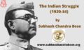 The Indian Struggle (1920-34) by Subhash Chandra Bose